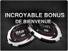 promotion bienvenue titan poker